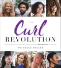 The Curl Revolution: Inspiring Stories and Practical Advice From the - Thumbnail 1