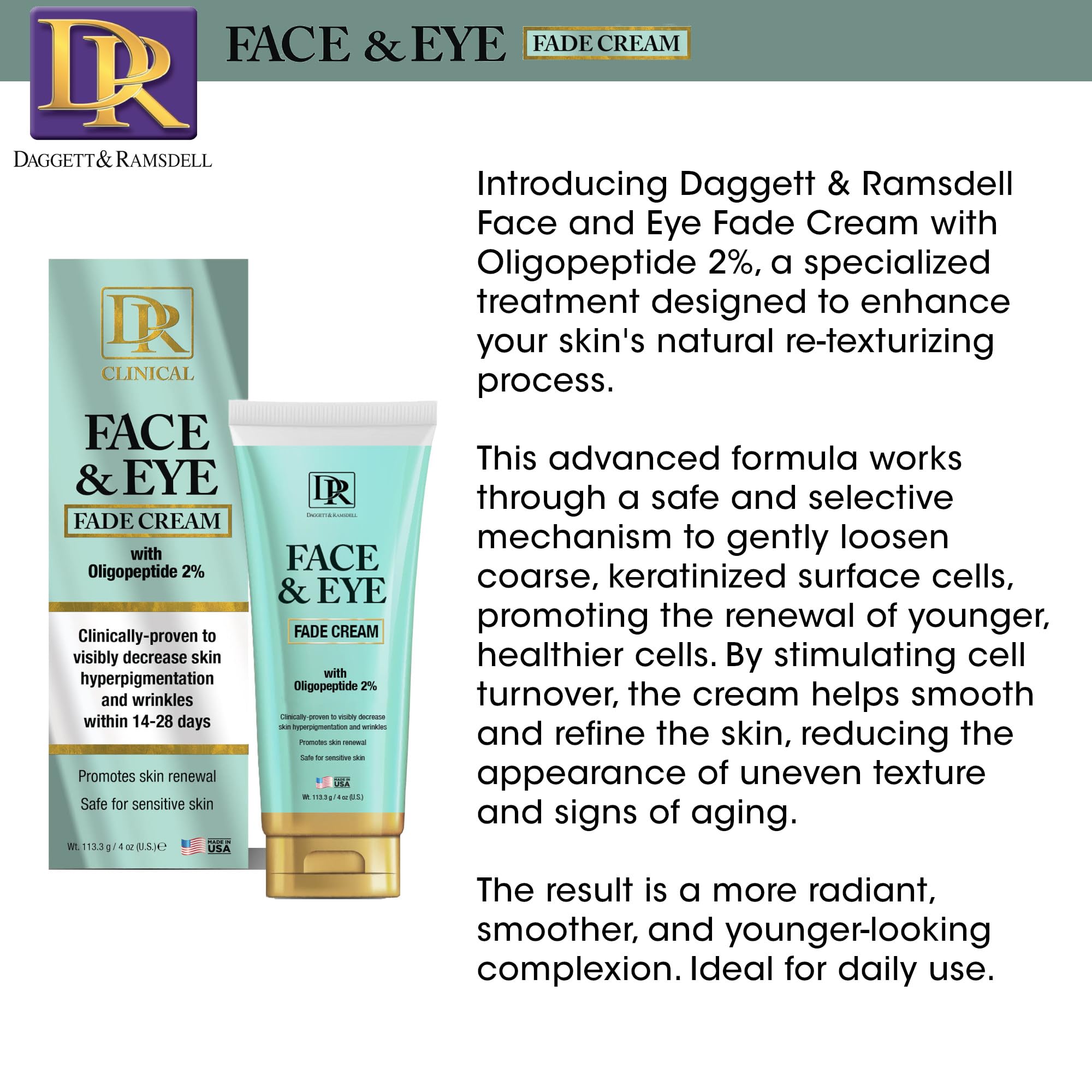 Daggett Ramsdell Face and Eye Fade Cream With Oligopeptide 2% .